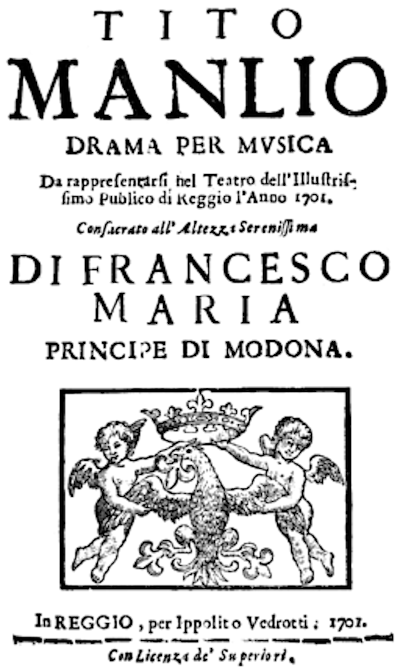 Antonio Giannettini - Tito Manlio - title page of the libretto - Reggio 1701. Public Domain