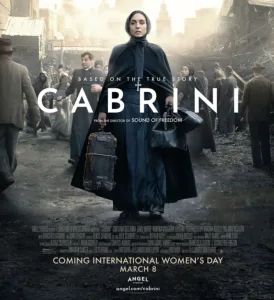 Cabrini, starring Cristiana Dell’Anna