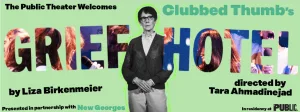 Grief Hotel at the Public Theater. (courtesy publictheater.org)
