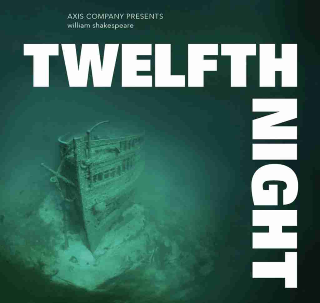Twelfth Night at the Axis Theater. Courtesy axiscompany.org