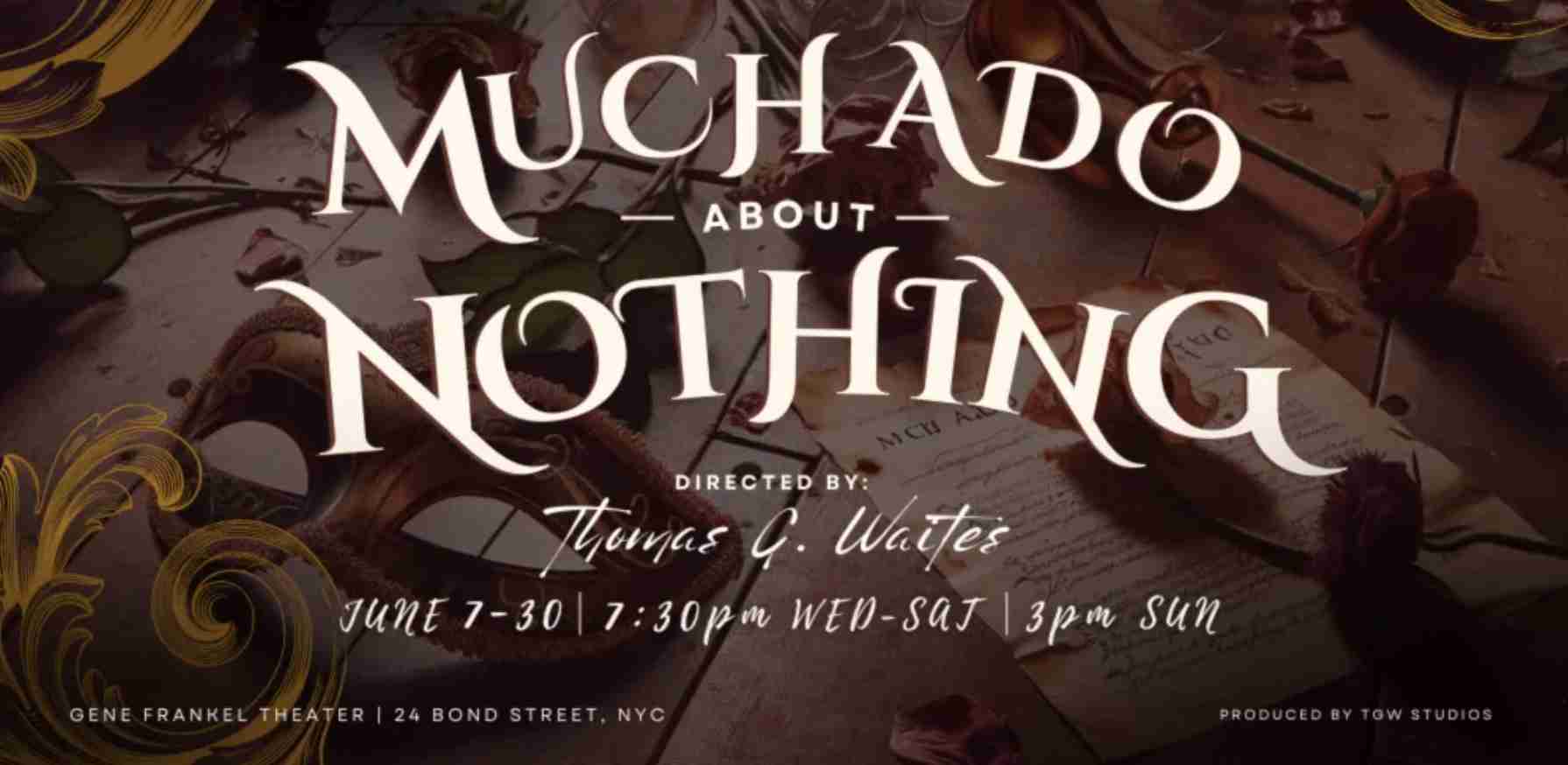 Much Ado About Nothing at the Gene Frankel Theater