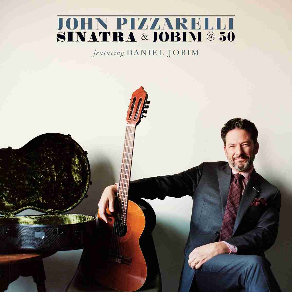 John Pizzarelli Sinatra and Jobim @ 50 album