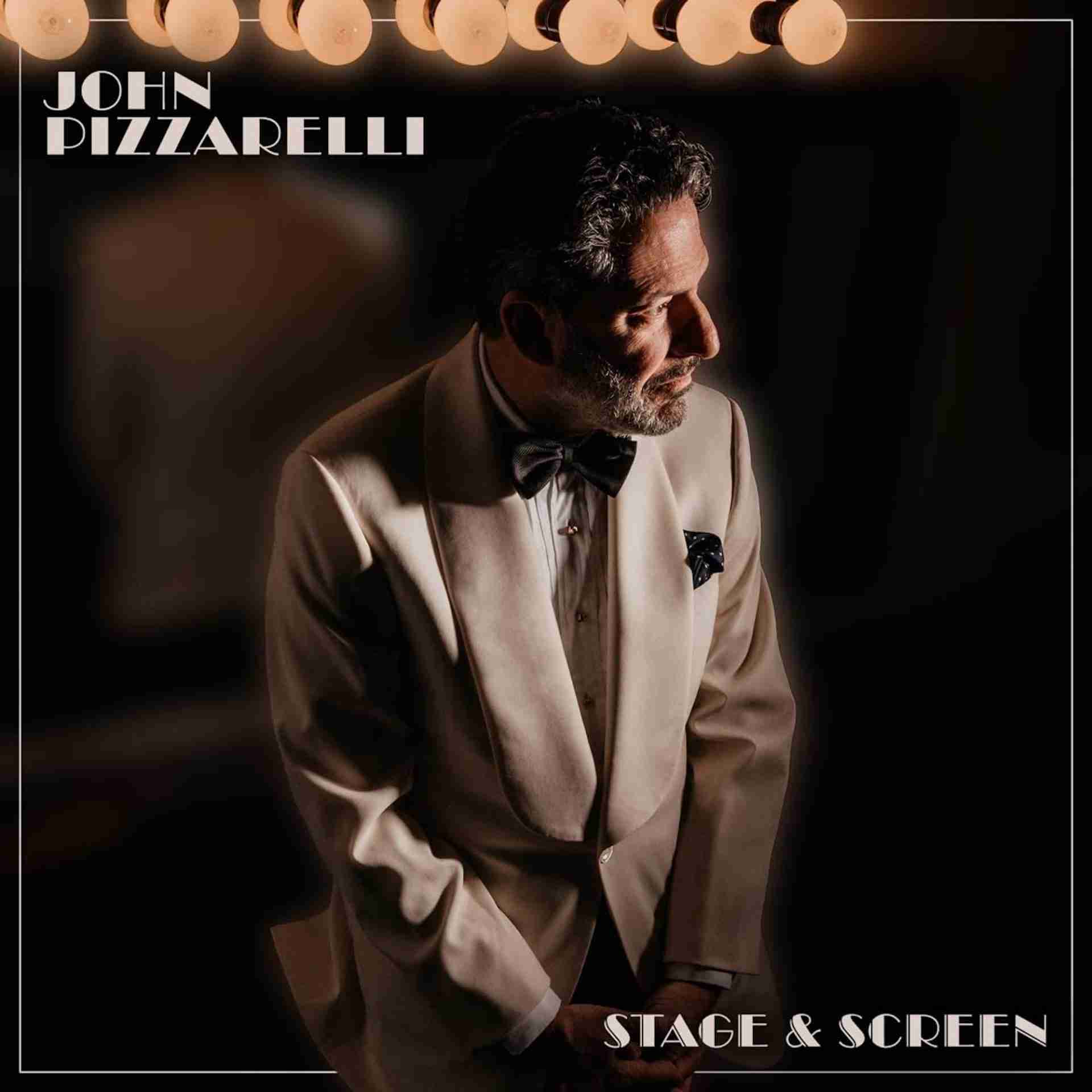 John Pizzarelli. Stage and Screen Albu
