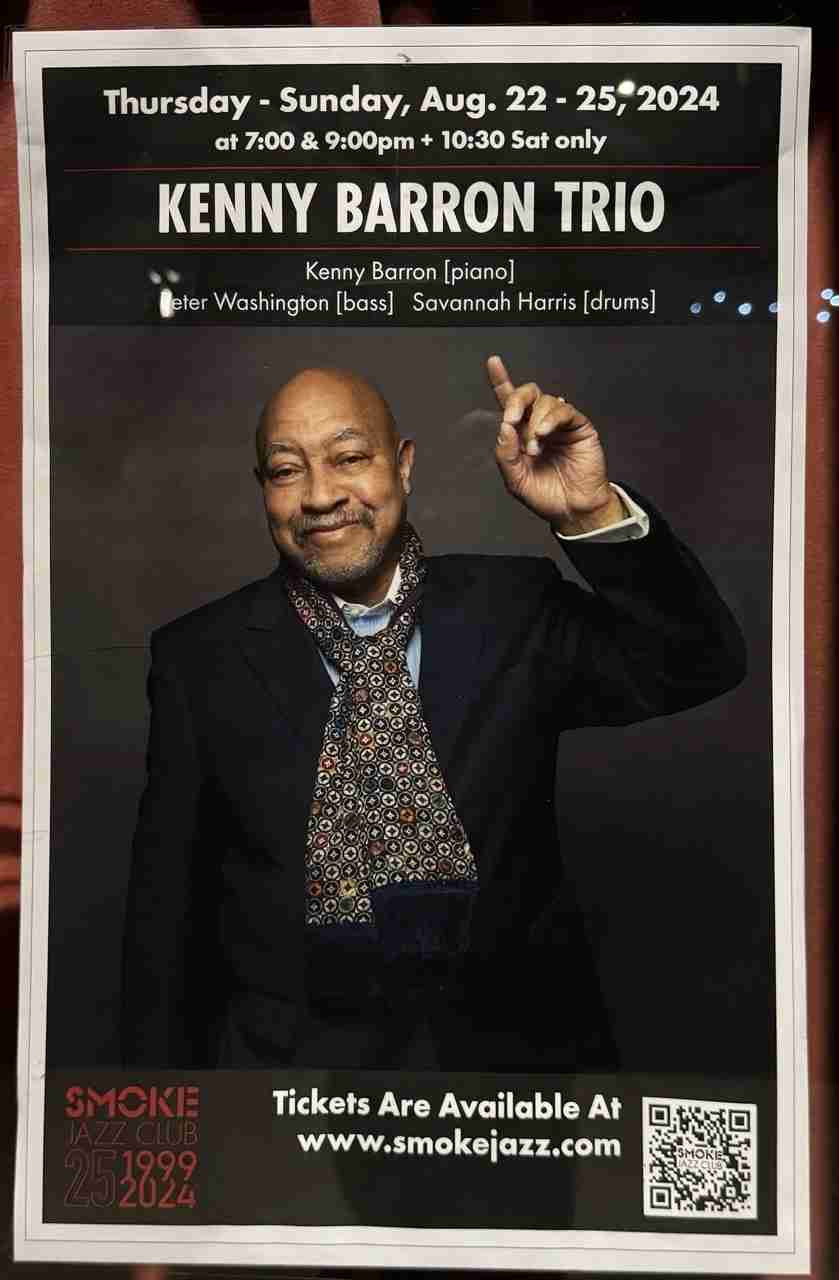 Kenny Barron Trio poster outside the Smoke Jazz Club in New York City. Photo by Edward Kliszus