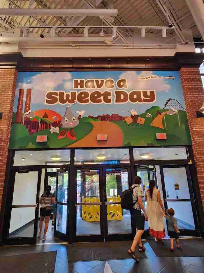 "Have a Sweet Day" as you leave the Hershey's Chocolate Tour. Photo by Sora Vernikoff