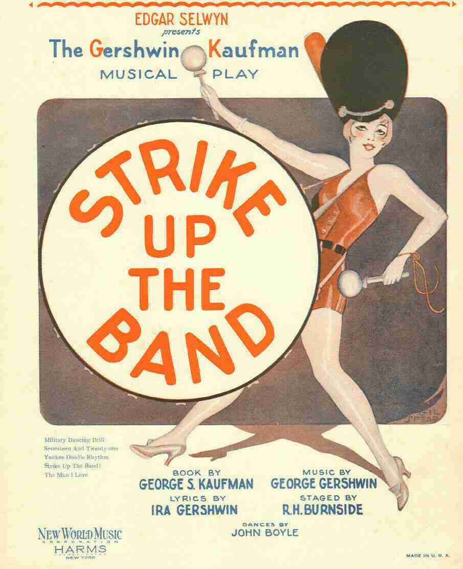 Strike Up The Band (1927 original production) Public domain, via Wikimedia Commons