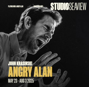 John Krasinski as Angry Alan at Studio Seaview in NYC. Courtesy studioseaview.com