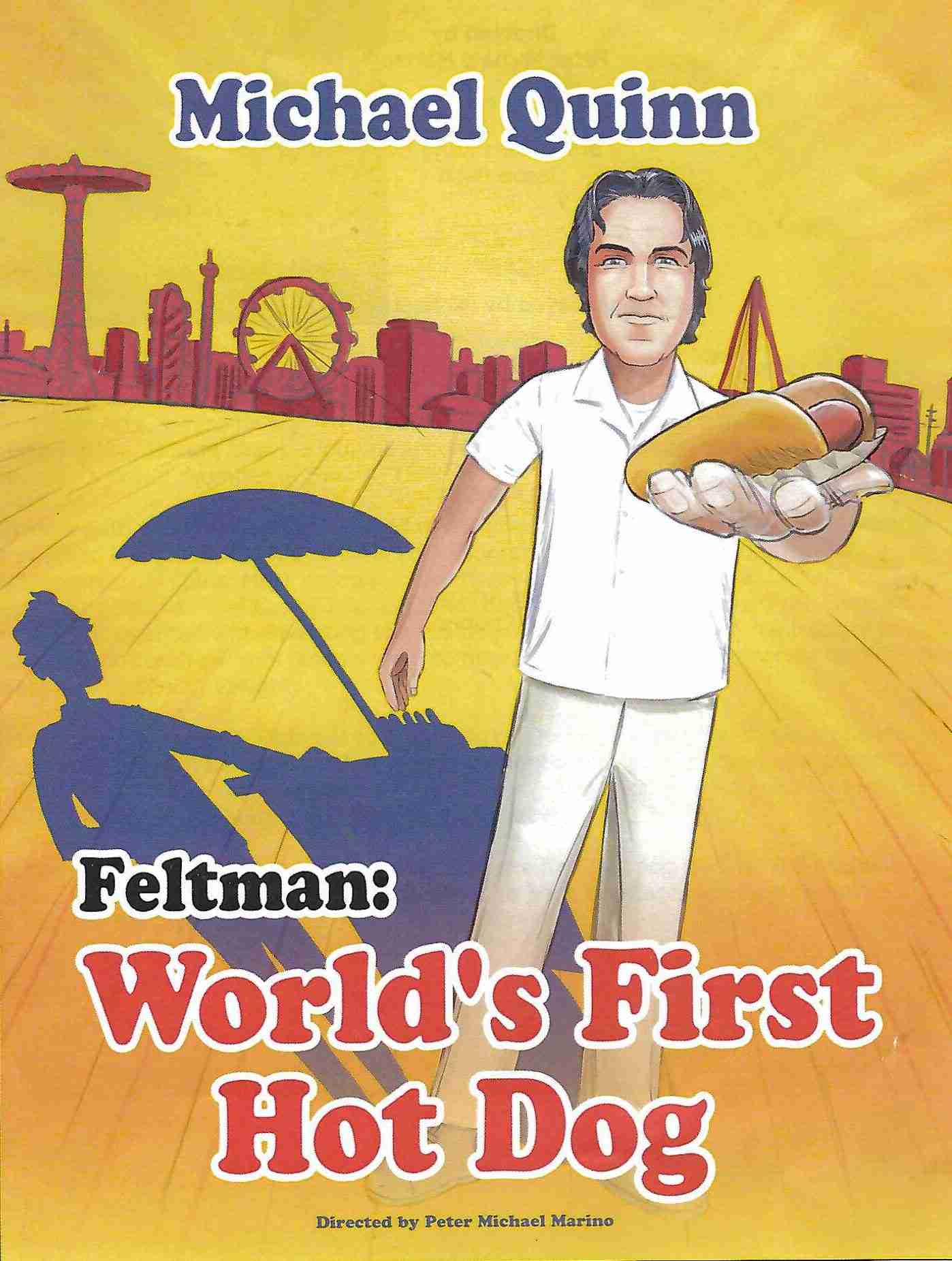 Michael Quinn in Feltman: The World's First Hot Dog Cover Art by John Cooper