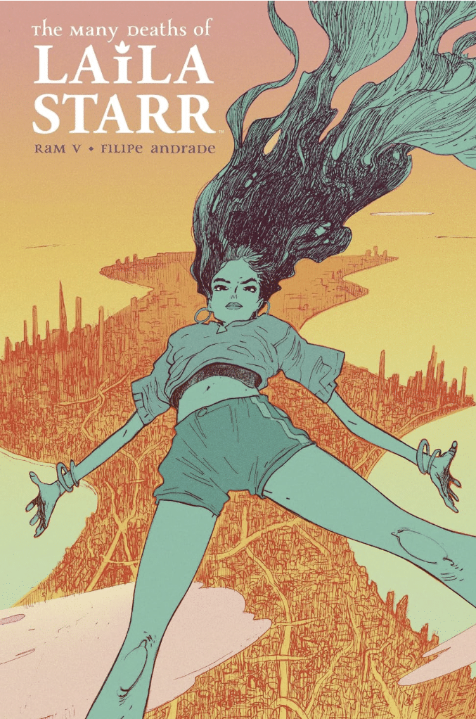 The Many Deaths of Laila Starr (novel cover) by Ram V and Filipe Andrade